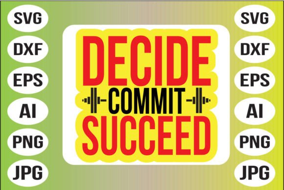 Decide Commit Succeed Graphics in Crafts