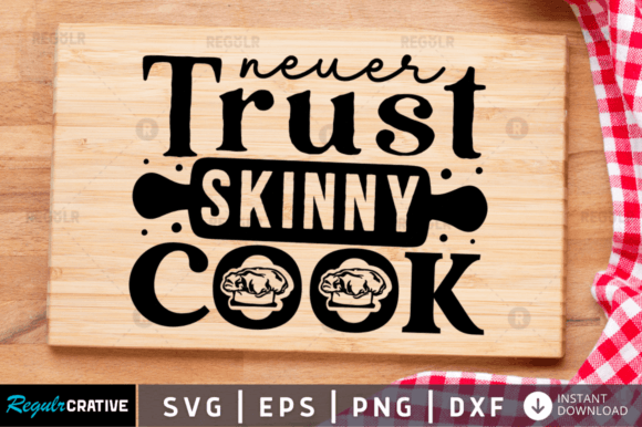 FREE Neuer Trust Skinny Cook SVG: A Versatile Graphic for Crafts and Branding