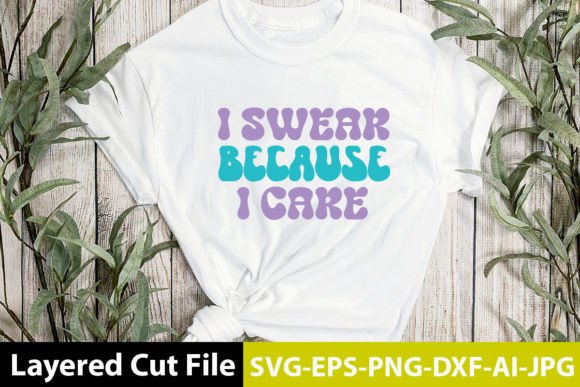 I Swear Because I Care Retro Design Review
