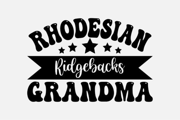 Rhodesian Ridgebacks Grandma SVG Graphics and Crafts Review