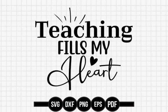 Teaching Fills My Heart Graphics and Crafts Review
