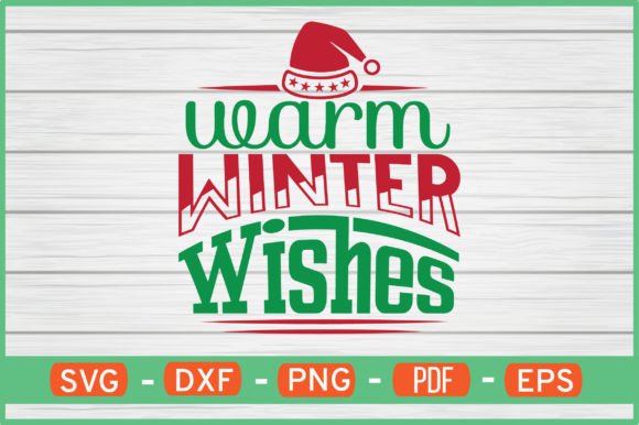 Warm Winter Wishes Svg Designs Free Graphics Crafts